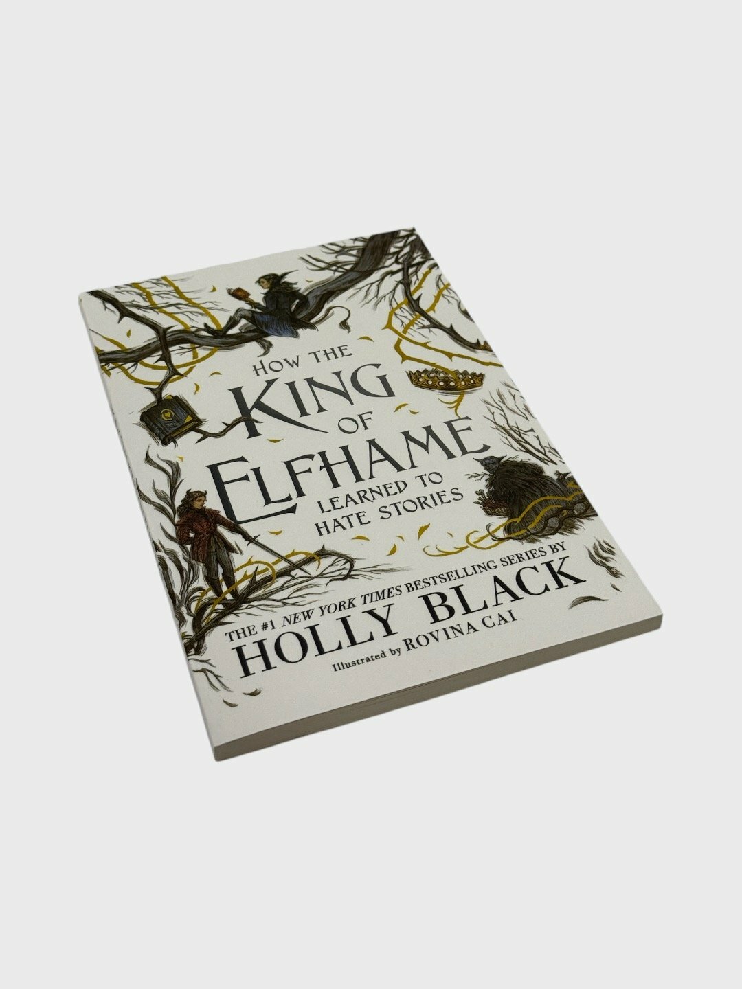 How the King of Elfhame learned to hate stories Holly Black — фото 1