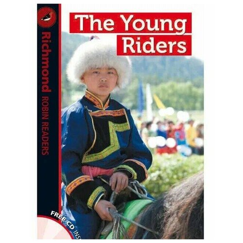 Robin Readers Level 1 The Young Riders