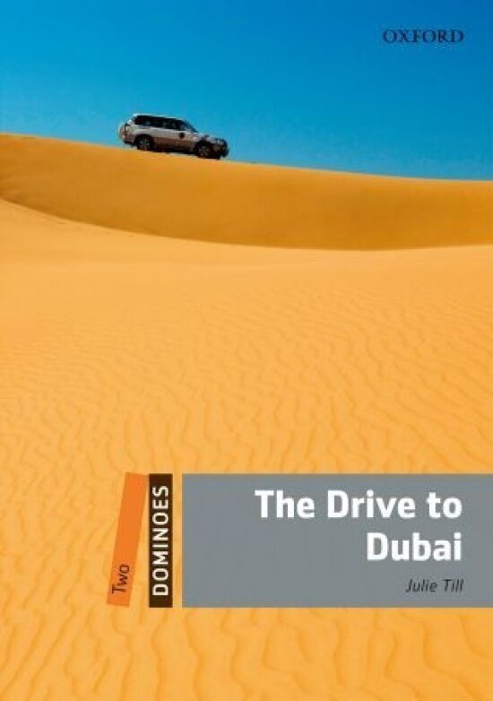 Книга Oxford University Press Till Julie "The Drive to Dubai" - фото №1