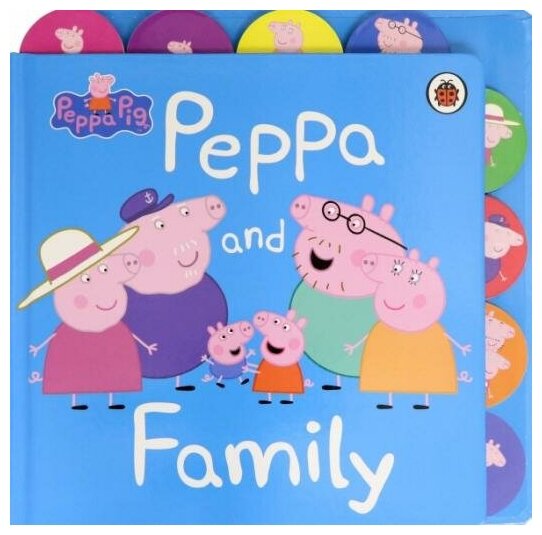 Peppa and Family (Laing Ruth; Riley Allison) - фото №3