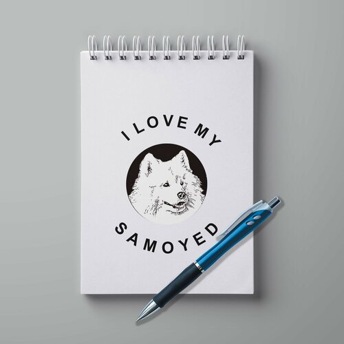 Блокнот А5 с ручкой #huskydom I love my samoyed 0001400