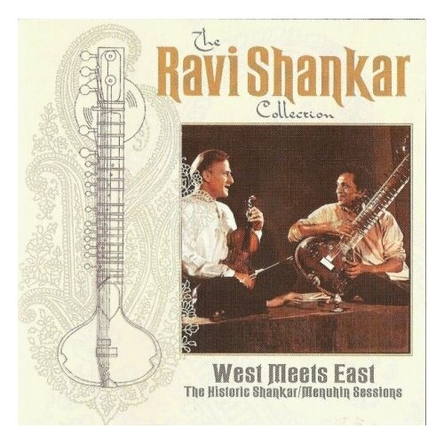 Компакт-Диски, Angel Records, RAVI SHANKAR / YEHUDI MENUHIN - West Meets East: The Historic (CD)