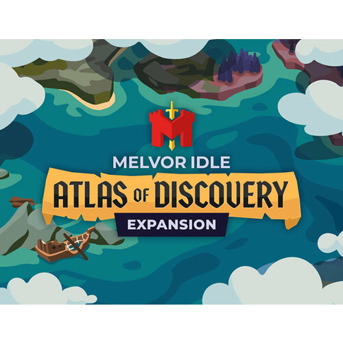 Melvor Idle: Atlas of Discovery