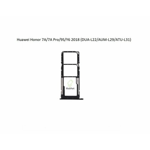 Держатель SIM для Huawei Honor 7A/7A Pro/9S/Y6 2018 (DUA-L22/AUM-L29/ATU-L 31), Черный (Сим Лоток)
