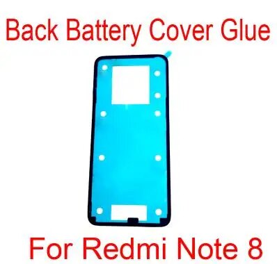 Наклейка на заднюю крышку, дверная клейкая лента для Xiaomi Mi 9 9T Mix 2S 10Lite F2Pro Poco X2 Note 10 Pro Redmi Note 7 8 K20 k30Pro, For Note 8