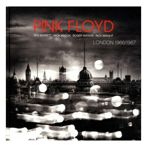 Компакт-Диски, KSCOPE, PINK FLOYD - London 1966/1967 (10 Single+2CD+DVD) виниловая пластинка pink floyd – london 1966 1967 10 ep cd dvd