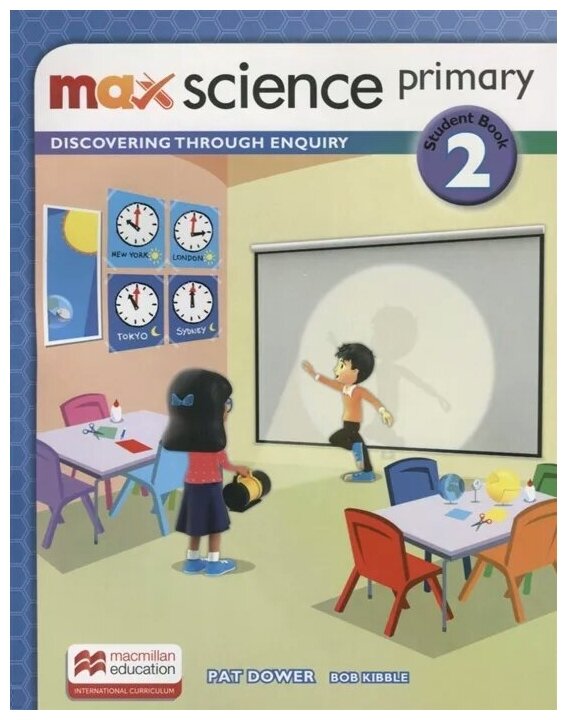 Kibble, B. "Max Science primary. Discovering through Enquiry. Student Book 2" мелованная - фото №1