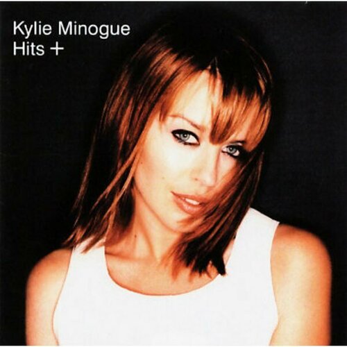 Kylie Minougue / Kylie Hits + / CD