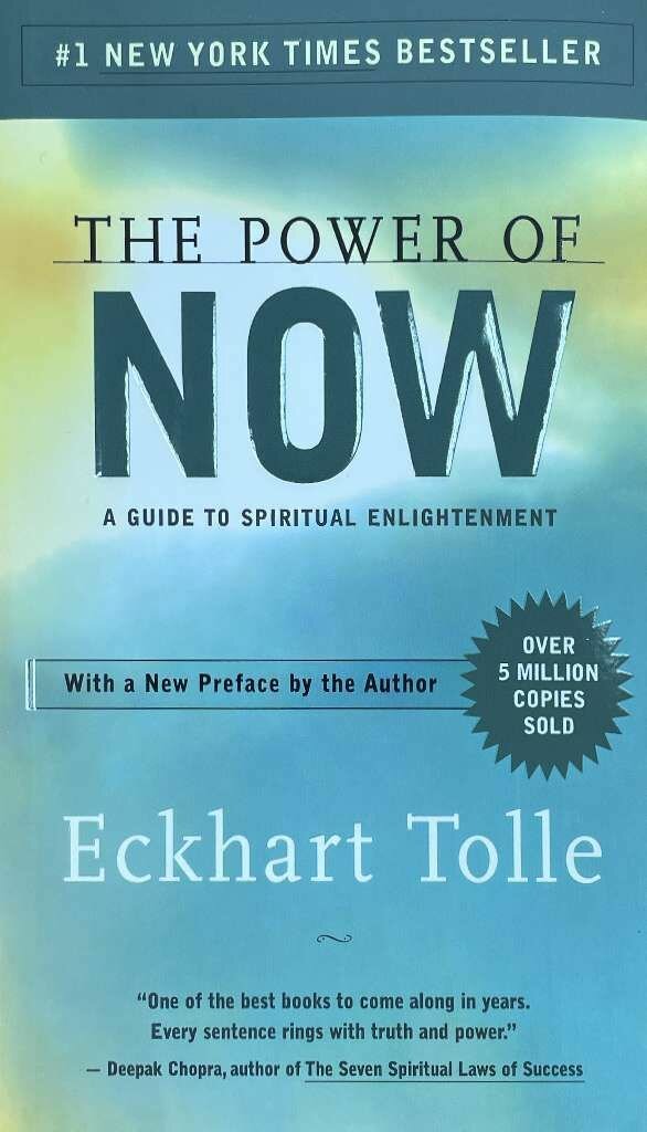 THE POWER OF NOW , Eckhart Tolle