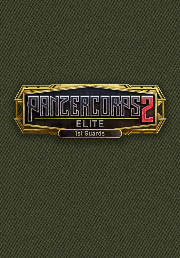 Panzer Corps 2  Elite   1st Guards DLC  Steam  PC  Регион активации РФ  СНГ 