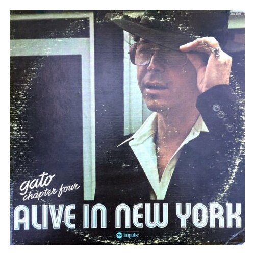 Старый винил, ABC Impulse, GATO BARBIERI - Chapter Four: Alive In New York (LP , Used) компакт диски impulse gato barbieri chapter two hasta siempre cd