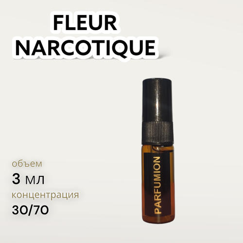 Духи Fleur Narcotique от Parfumion fleur narcotique от clive dorris collection 30 ml