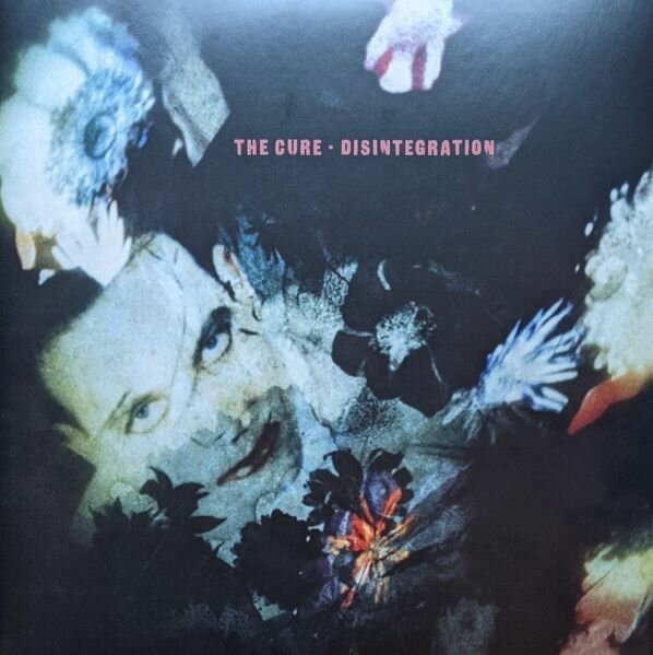 The Cure – Disintegration