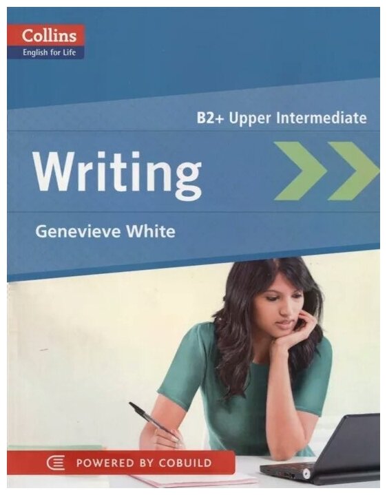 Writing. Genevieve White. B2 + Upper Intermediate - фото №1