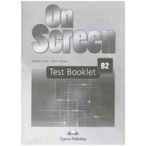 On Screen B2. Test Booklet