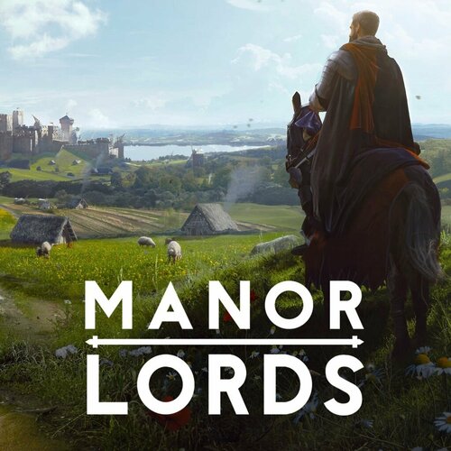 Manor Lords [Steam / Россия и СНГ]