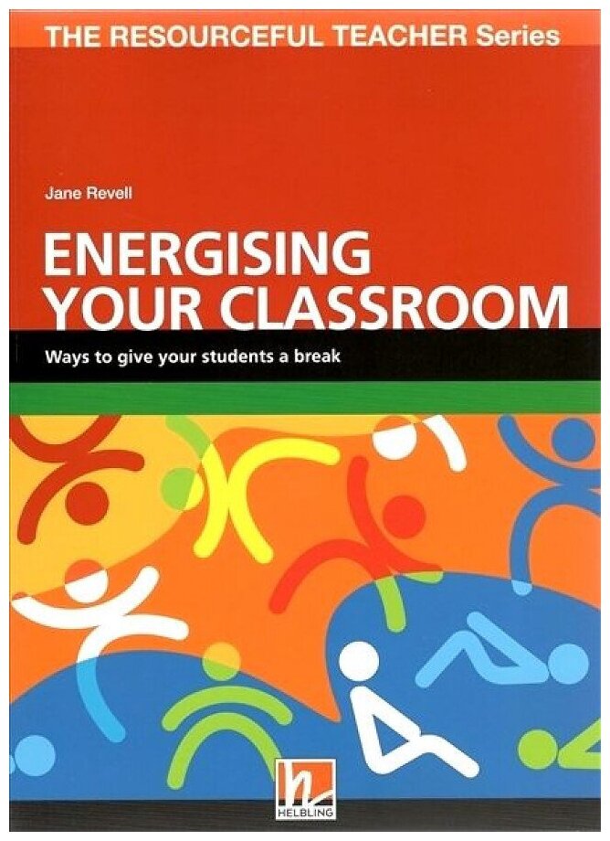 Energising your classroom (Revell Jane) - фото №1