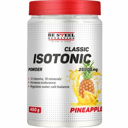 Изотонический напиток, изотоник Be Steel Nutrition Isotonic Classic Powder 450г (ананас)