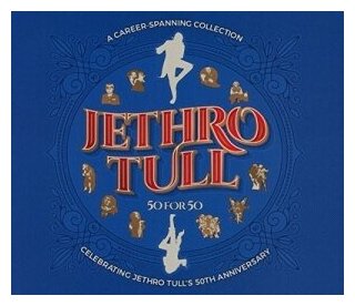 Компакт-Диски, Chrysalis, JETHRO TULL - 50 For 50 (3 CD)