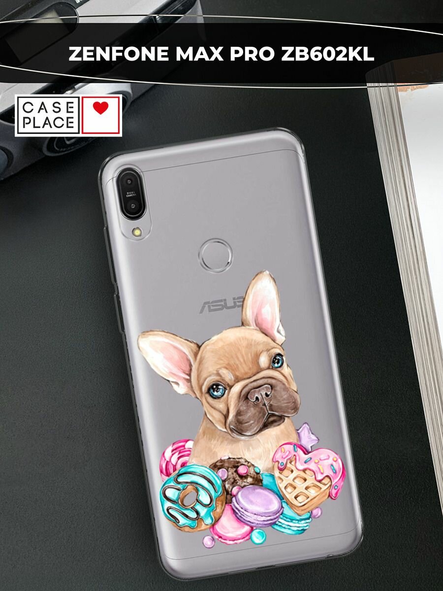 Чехол на Asus ZenFone Max Pro ZB602KL / Асус Зенфон Макс Про ZB602KL с принтом "Бульдог и сладости", прозрачный