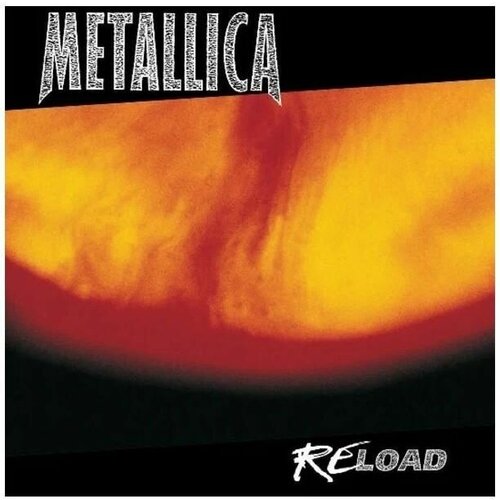 Виниловая пластинка Metallica - Reload (Reissue, Remastered) 2LP