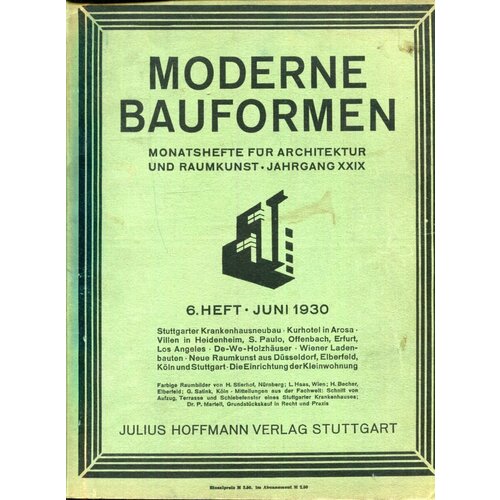 Moderne Bauformen. 6. Heft. Juni 1930