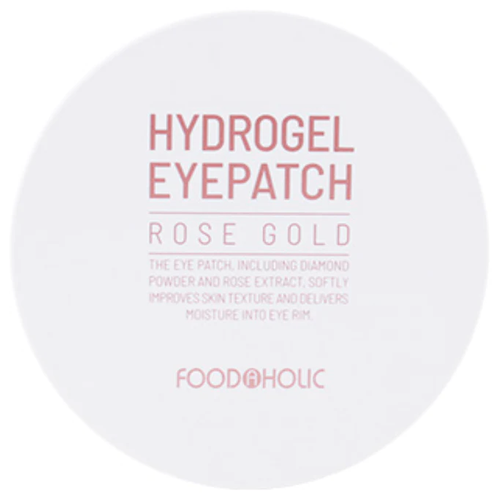 Патчи гидрогелевые с розой и золотом FoodaHolic Hydrogel Eye Patch Rose Gold, 60 шт гидрогелевые патчи для кожи вокруг глаз с золотом и конским жиром horse oil