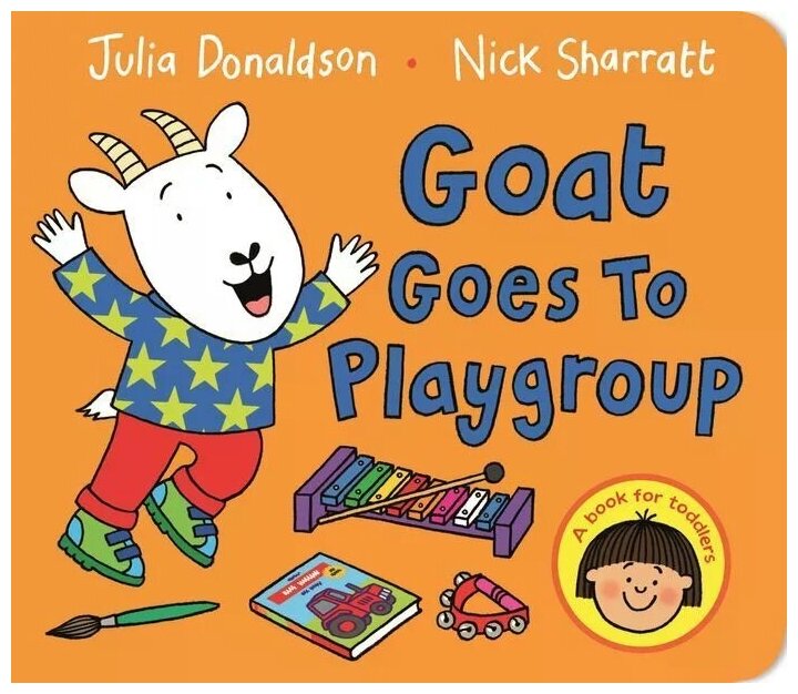 Goat Goes to Playgroup. Board book - фото №1