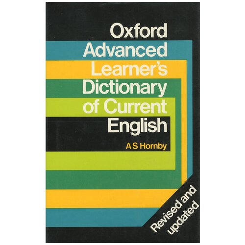 Hornby A. S. "Oxford Advanced Learner's Dictionary of Current English"