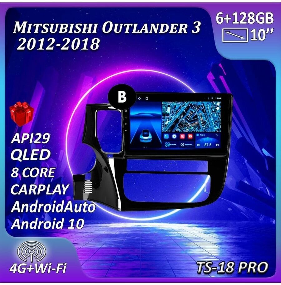 Магнитола TS18 PRO Mitsubishi Outlander 3 2012-2018 6/128GB