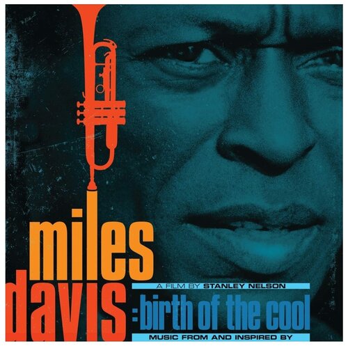 Виниловая пластинка Warner Music OST - Miles Davis: Birth Of The Cool (2LP) miles davis miles the new miles davis quintet original jazz classics lp 2023 black 180 gram original jazz classics series виниловая пластинка