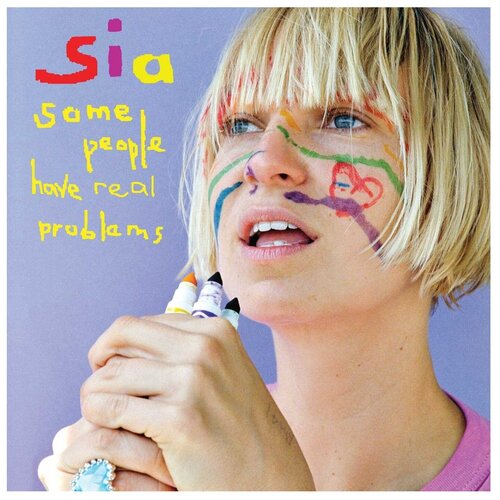 Виниловая пластинка Universal Music Sia - Some People Have Real Problems (2 LP)