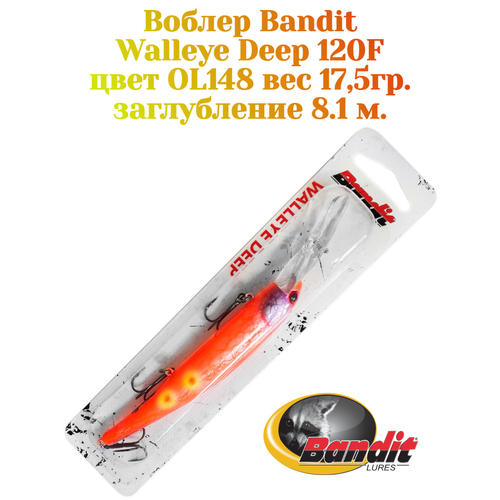 Воблер Bandit Walleye Deep 120F original цвет OL148 вес 17,5гр. заглубление 8.1 м.