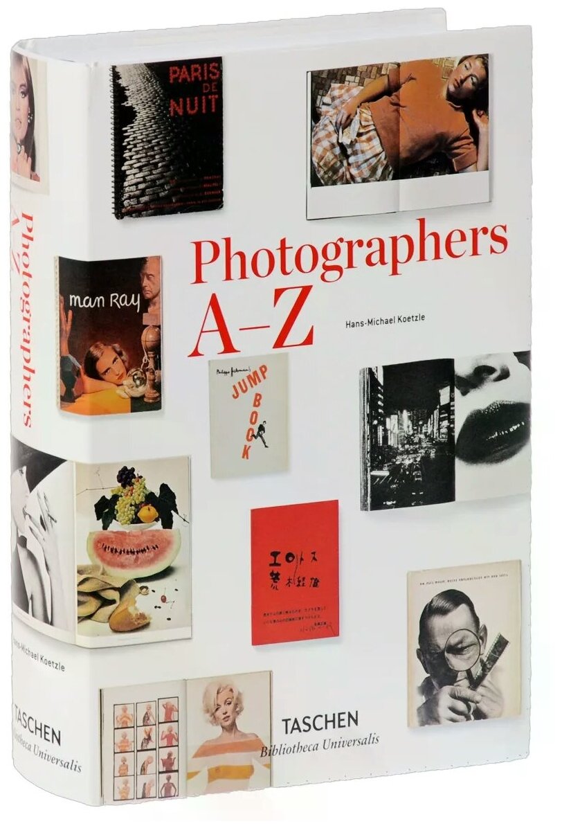 Photographers A-Z (Koetzle Hans-Michael) - фото №1