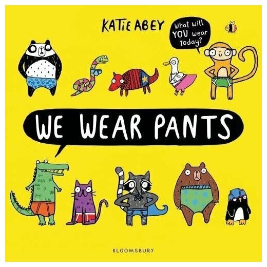 We Wear Pants (Abey Katie) - фото №1