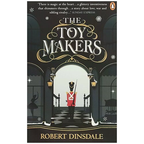 Dinsdale Robert "The Toymakers"