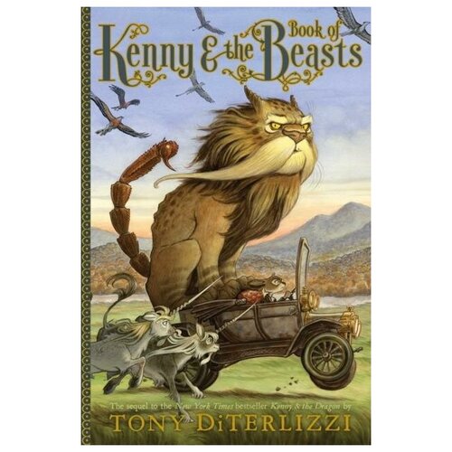 Diterlizzi Tony. Kenny and the Book of Beasts