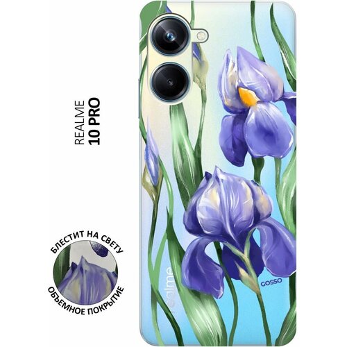 Силиконовый чехол на Realme 10 Pro, Реалми 10 Про с 3D принтом Amazing Irises прозрачный силиконовый чехол на realme 10 pro реалми 10 про плюс с 3d принтом amazing asters прозрачный