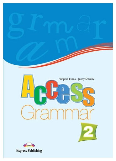 Access 2. Grammar Book. Elementary. Грамматический справочник - фото №1