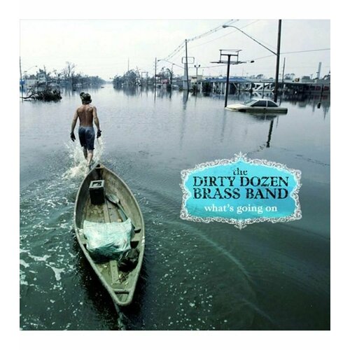 5060149621677, Виниловая пластинкаDirty Dozen Brass Band, The, What’s Going On (Analogue)