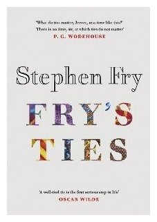 Fry's Ties (Fry Stephen) - фото №2