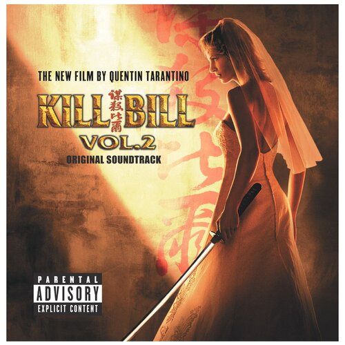 Warner Bros. Kill Bill Vol. 2 (Original Soundtrack) (виниловая пластинка) виниловая пластинка ost kill bill vol 1 0093624857013