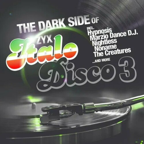 Виниловая пластинка Сборник — The Dark Side Of Italo Disco 3 (LP)