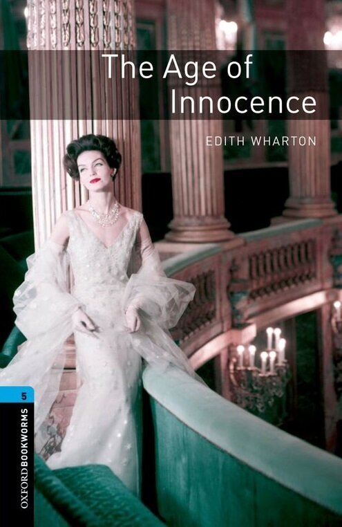 The Age of Innocence. Level 5 (Wharton Edith; West Clare) - фото №3