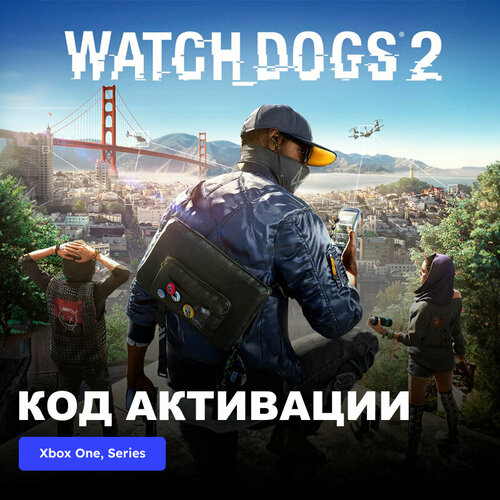 игра bioshock 2 remastered xbox one xbox series x s электронный ключ аргентина Игра Watch Dogs 2 Xbox One, Xbox Series X|S электронный ключ Аргентина