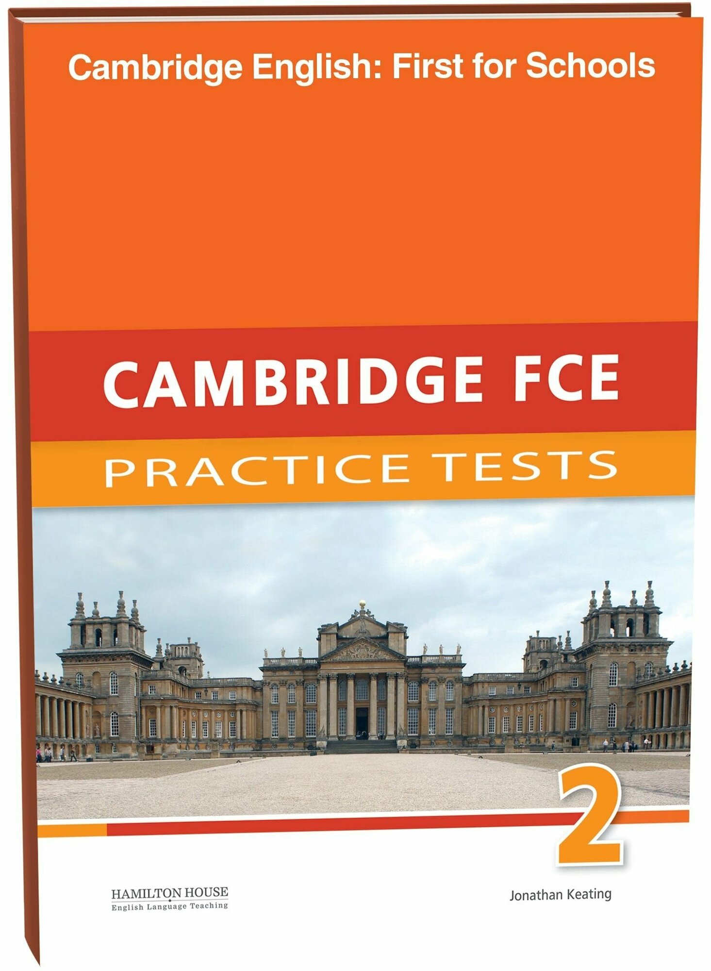 Practice Tests for Cambridge First 2015 (FCE) 2: Student's book / Сборник тестов FCE
