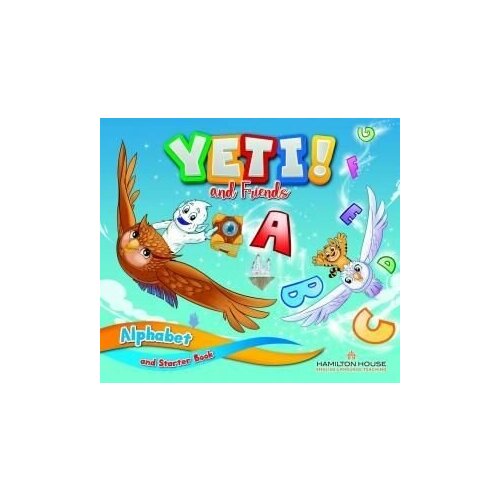 Yeti and Friends Alphabet & Starter book