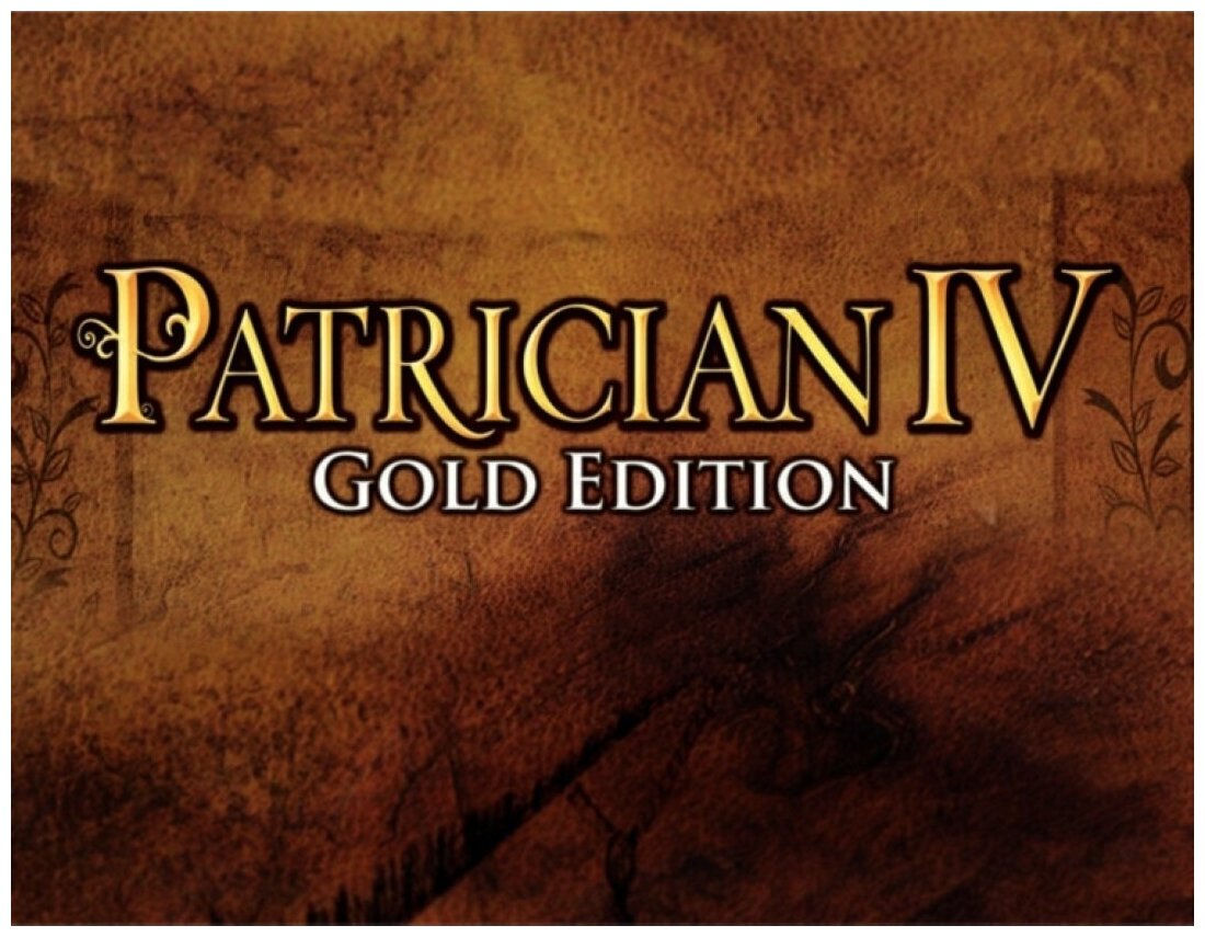 Patrician IV Gold