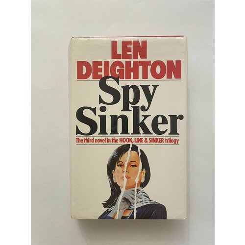 Len Deighton - Spy Sinker