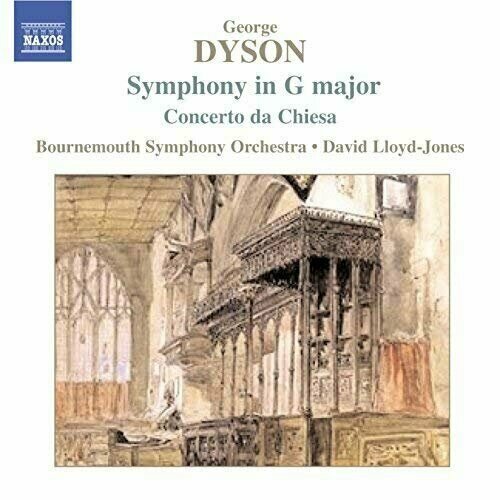 Dyson - Symphony In G Major. - Naxos CD Deu ( Компакт-диск 1шт) Sir George dvorak cypresses string quartet movement in f major naxos cd deu компакт диск 1шт